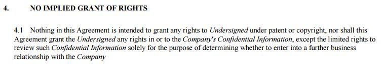 Example clause of No Implied Grant of Rights in Confidential, Non-disclosure, Non-use