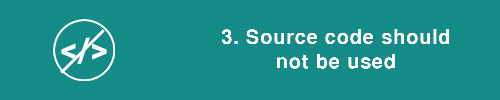 3. Source code should not be used